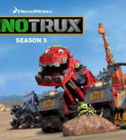 梦工场动画片《恐龙卡车 Dinotrux》第五季全6集 英语版 1080P/MKV/4.82G 动画片恐龙卡车下载