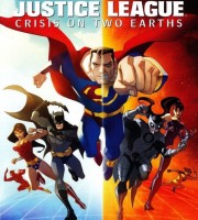 美国DC动画电影《正义联盟：两个地球的危机 Justice League: Crisis on Two Earths 2010》英语中字 720P/MP4/2.18G 正义联盟动画片下载