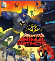美国动画电影《蝙蝠侠无极限：动物本能 Batman Unlimited: Animal Instincts 2015》英语中字 高清/MP4/293M 蝙蝠侠系列动画片下载