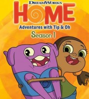 梦工场动画片《疯狂外星人 Home: Adventures with Tip & Oh》第一季全26集 国语版 720P/MP4/4.31G 动画片疯狂外星人下载