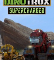 梦工场动画片《恐龙卡车：动能强化 Dinotrux Supercharged》第二季全7集 国粤英三语中英双字 1080P/MP4/5.6G 动画片恐龙卡车下载