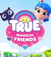 Netflix动画片《小真：不可思议的朋友 True: Magical Friends》全5集 国英日三语三字 1080P/MP4/4.15G 动画片小真与彩虹王国下载