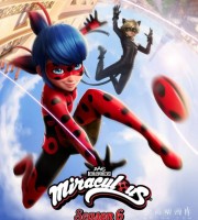 法国动画片《奇迹少女 Miraculous: Tales of Ladybug & Cat Noi》第六季全13集 多国语言(无国语)+多国字幕(含中文) 官方纯净收藏版 720P/MKV/9.57G 动画片瓢虫少女下载