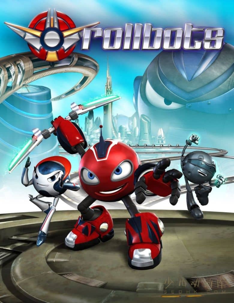 动画片《机器球战警 RollBots》全26集 国语中字